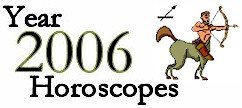 Sagittarius Horoscope 2006: Astrology Forecast