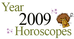 Year 2009 Leo Horoscopes